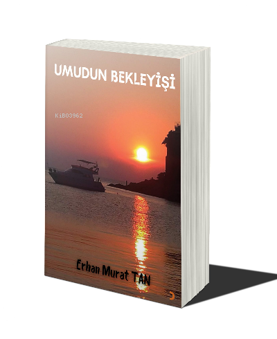 Umudun Bekleyişi | Erhan Murat Tan | Cinius Yayınları