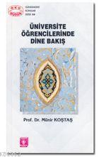 Üniversite Öğrencilerinde Dine Bakış | Münir Kostaş | Türkiye Diyanet 