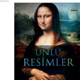 Ünlü Resimler | Rosie Dickins | Sıfıraltı Yayıncılık