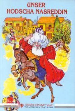 Unser Hodscha Nasreddin | H. Achmed Schmiede | Türkiye Diyanet Vakfı Y