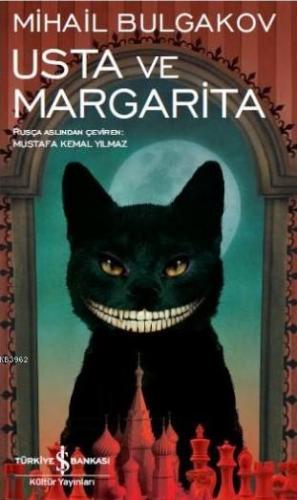 Usta ve Margarita | Mihail Afanasyeviç Bulgakov | Türkiye İş Bankası K