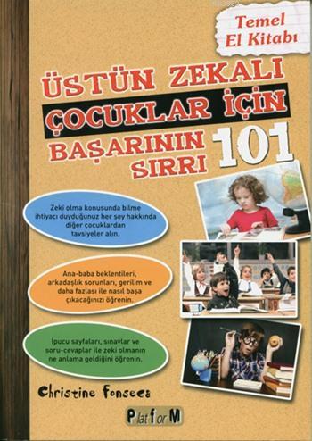 Üstün Zekalı Çocuklar İçin Başarının 101 Sırrı | Christine Fonseca | P