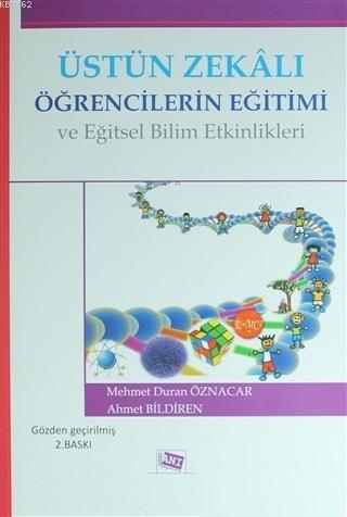 Üstün Zekalı Öğrencilerin Eğitimi ve Eğitsel Bilim Etkinlikleri | Mehm