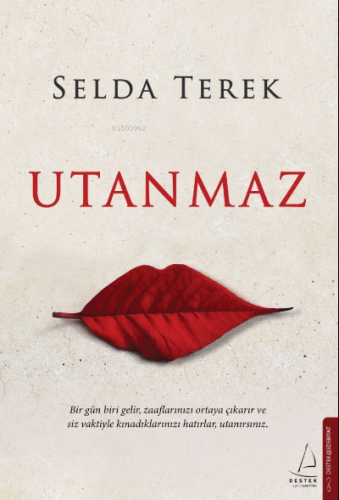 Utanmaz | Selda Terek | Destek Yayınları