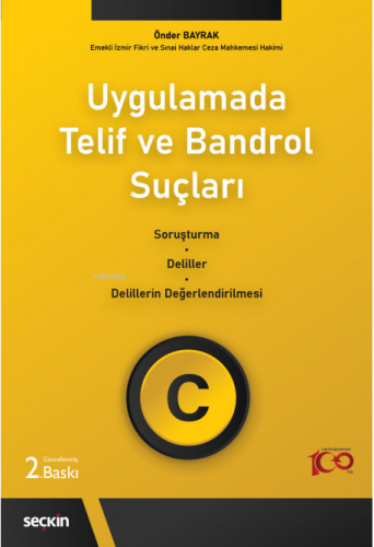 Uygulamada Telif ve Bandrol Suçları | Önder Bayrak | Seçkin Yayıncılık