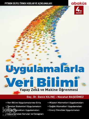 Uygulamalarla Veri Bilimi Makine Öğrenmesi ve Derin Öğrenme | Deniz Kı