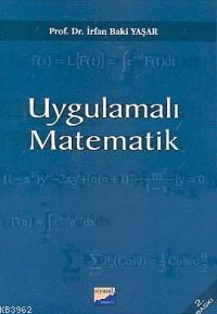 Uygulamalı Matematik | İrfan Baki Yaşar | Siyasal Kitabevi