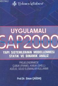 Uygulamalı| SAP 2000; Yapı Sistemlerinin Modellenmesi Statik ve Dinami