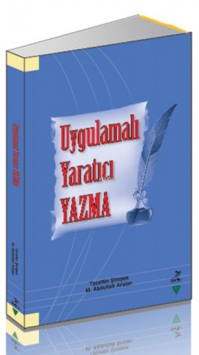 Uygulamalı Yaratıcı Yazma | Tacettin Şimşek | Grafiker Yayınları