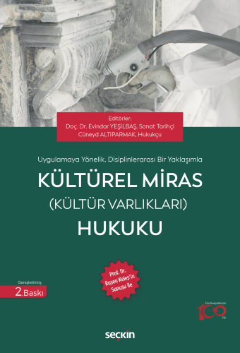 Uygulamaya Yönelik, Disiplinlerarası Bir Yaklaşımla Kültürel Miras (Kü