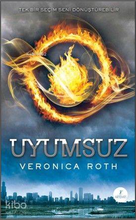 Uyumsuz | Veronica Roth | Artemis Yayınları