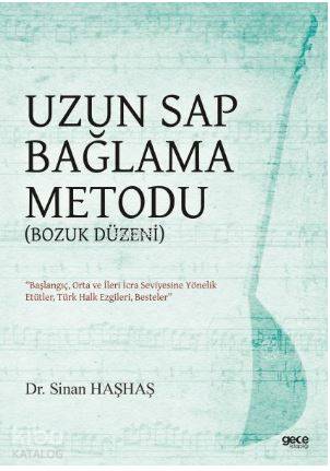 Uzun Sap Bağlama Metodu (Bozuk Düzen) | Sinan Haşhaş | Gece Kitaplığı 