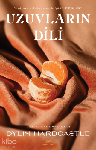 Uzuvların Dili | Dylin Hardcastle | Amorf Kitap