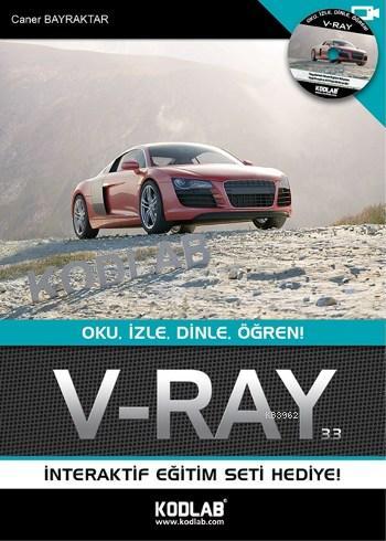 V-RAY 3.3 | Caner Bayraktar | Kodlab Yayıncılık