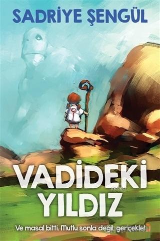 Vadideki Yıldız | Sadriye Şengül | Cinius Yayınları