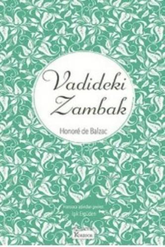 Vadideki Zambak ( Bez Ciltli ) | Honore De Balzac | Koridor Yayıncılık