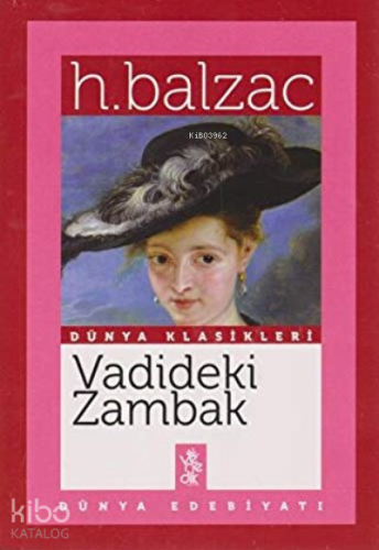 Vadideki Zambak Dünya Klasikleri | Honore De Balzac | Venedik Yayınlar