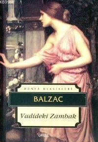 Vadideki Zambak | Honore De Balzac | İskele Yayınları