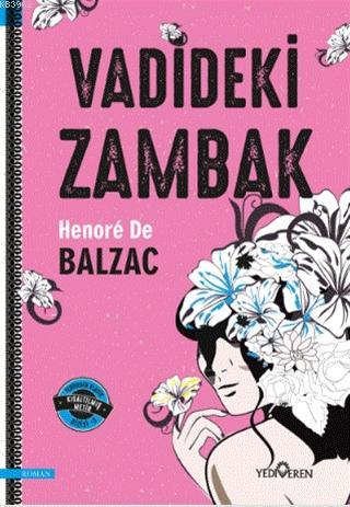 Vadideki Zambak | Honore De Balzac | Yediveren Yayınları