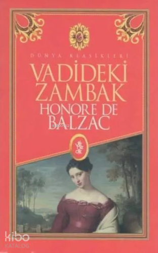 Vadideki Zambak | Honore De Balzac | Venedik Yayınları