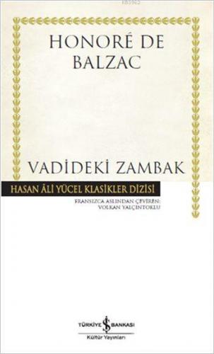 Vadideki Zambak | Honore De Balzac | Türkiye İş Bankası Kültür Yayınla