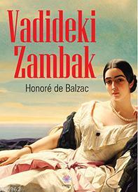 Vadideki Zambak | Honore De Balzac | Nilüfer Yayıncılık