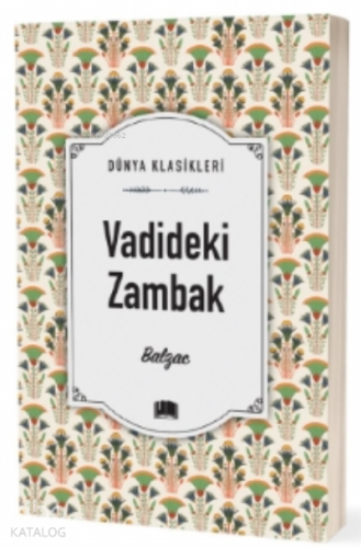 Vadideki Zambak | Honore De Balzac | Ema Kitap