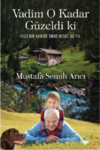 Vadim O Kadar Güzeldi ki | Mustafa Semih Arıcı | Cinius Yayınları