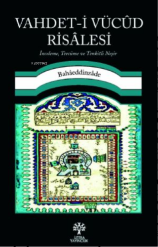 Vahdet-i Vücûd Risâlesi | Fatih Demirci | Litera Yayıncılık