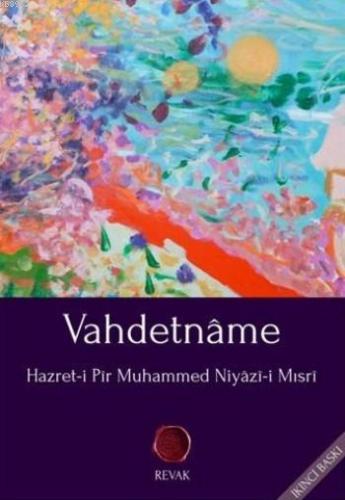 Vahdetname | Hazret-i Pir Muhammed Niyazi-i Mısri | Revak Kitabevi