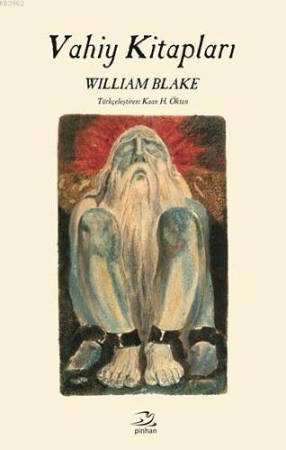 Vahiy Kitapları (Ciltli) | William Blake | Pinhan Yayıncılık