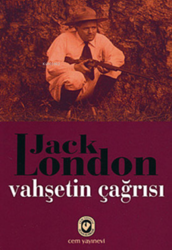 Vahşetin Çağrısı | Jack London | Cem Yayınevi