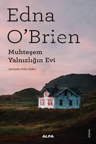 Vahşi Aralıklar | Edna O’Brien | Alfa Basım Yayım Dağıtım