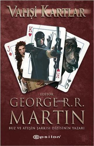 Vahşi Kartlar | George R. R. Martin | Epsilon Yayınevi