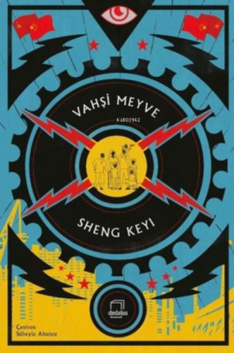 Vahşi Meyve | Sheng Keyi | Dedalus Kitap