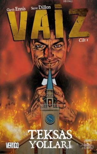 Vaiz 1 - Teksas Yolları | Garth Ennis | İthaki Yayınları