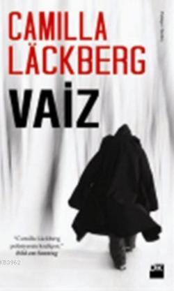 Vaiz | Camilla Lackberg | Doğan Kitap