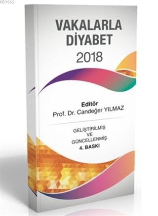 Vakalarla Diyabet 2018 | Candeğer Yılmaz | İstanbul Tıp Kitabevi