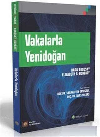 Vakalarla Yenidoğan | Dara Brodsky | İstanbul Tıp Kitabevi