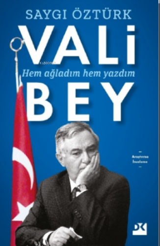 Vali Bey | Saygı Öztürk | Doğan Kitap