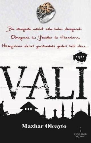 Vali | Mazhar Olcayto | İkinci Adam Yayınları