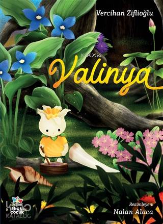 Valinya | Vercihan Ziflioğlu | İthaki Çocuk Yayınları