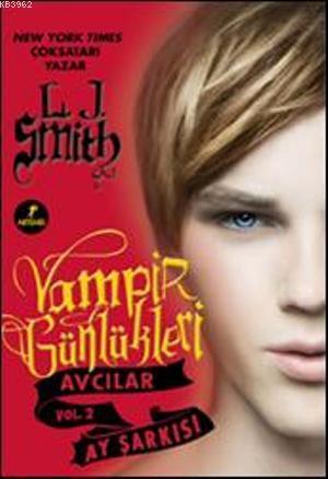 Vampir Günlükleri Ay Şarkısı | L. J. Smith | Artemis Yayınları