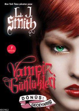 Vampir Günlükleri & Dönüş-Geceyarısı 5. Kitap | L. J. Smith | Artemis 