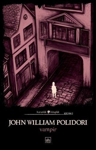 Vampir | John William Polidori | İthaki Yayınları