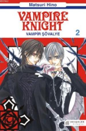 Vampire Knight 2 | Matsuri Hino | Akılçelen Kitaplar