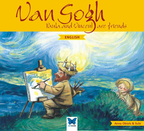 Van Gogh - English | Anna Obiols | Mavi Kelebek Yayınları