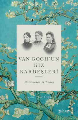 Van Gogh'un Kız Kardeşleri | Willem-Jan Verlinden | Güldünya Yayınları