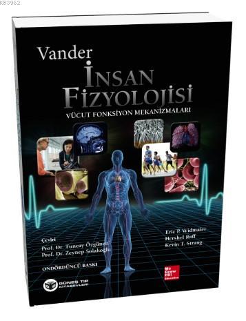 Vander İnsan Fizyolojisi | Eric P. Widmaier | Güneş Tıp Kitabevi