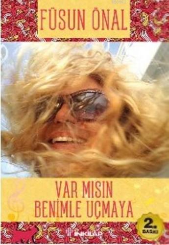 Var Mısın Benimle Uçmaya | Füsun Önal | İnkılâp Kitabevi